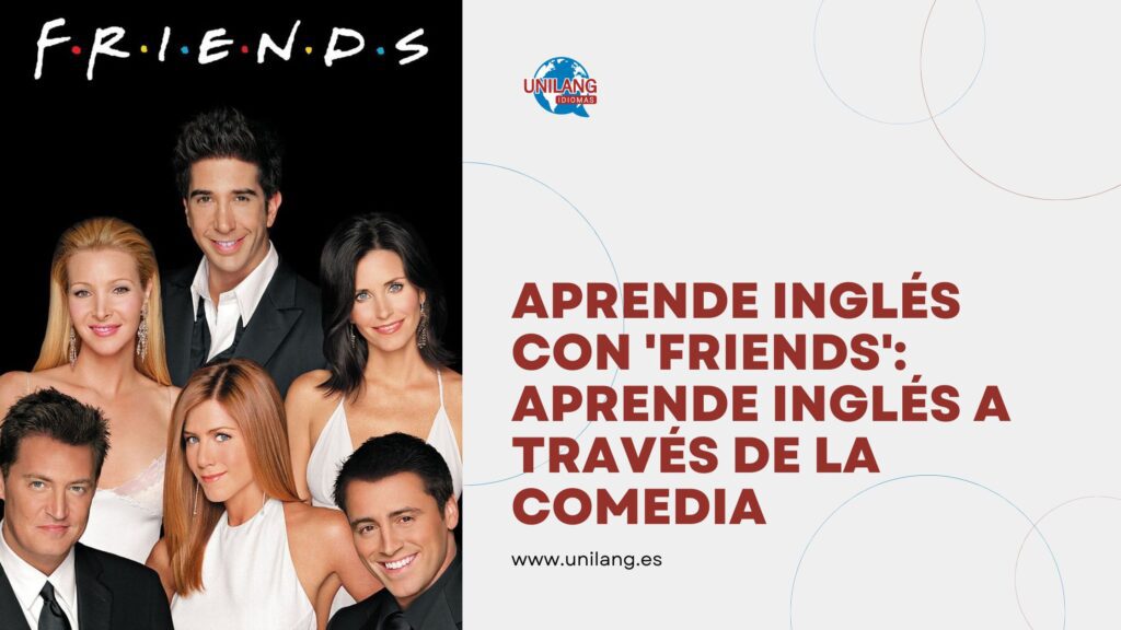 Aprende inglés con ‘Friends’